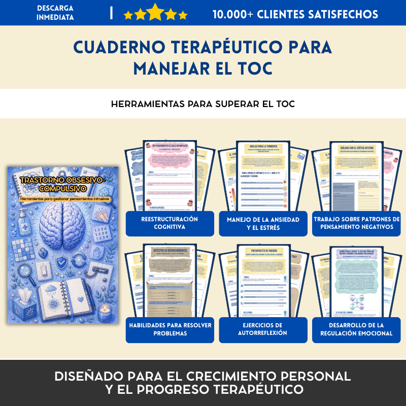 Trastorno Obsesivo-Compulsivo (TOC) – Cuaderno Terapéutico – Herramientas Terapéuticas y Estrategias de Afrontamiento